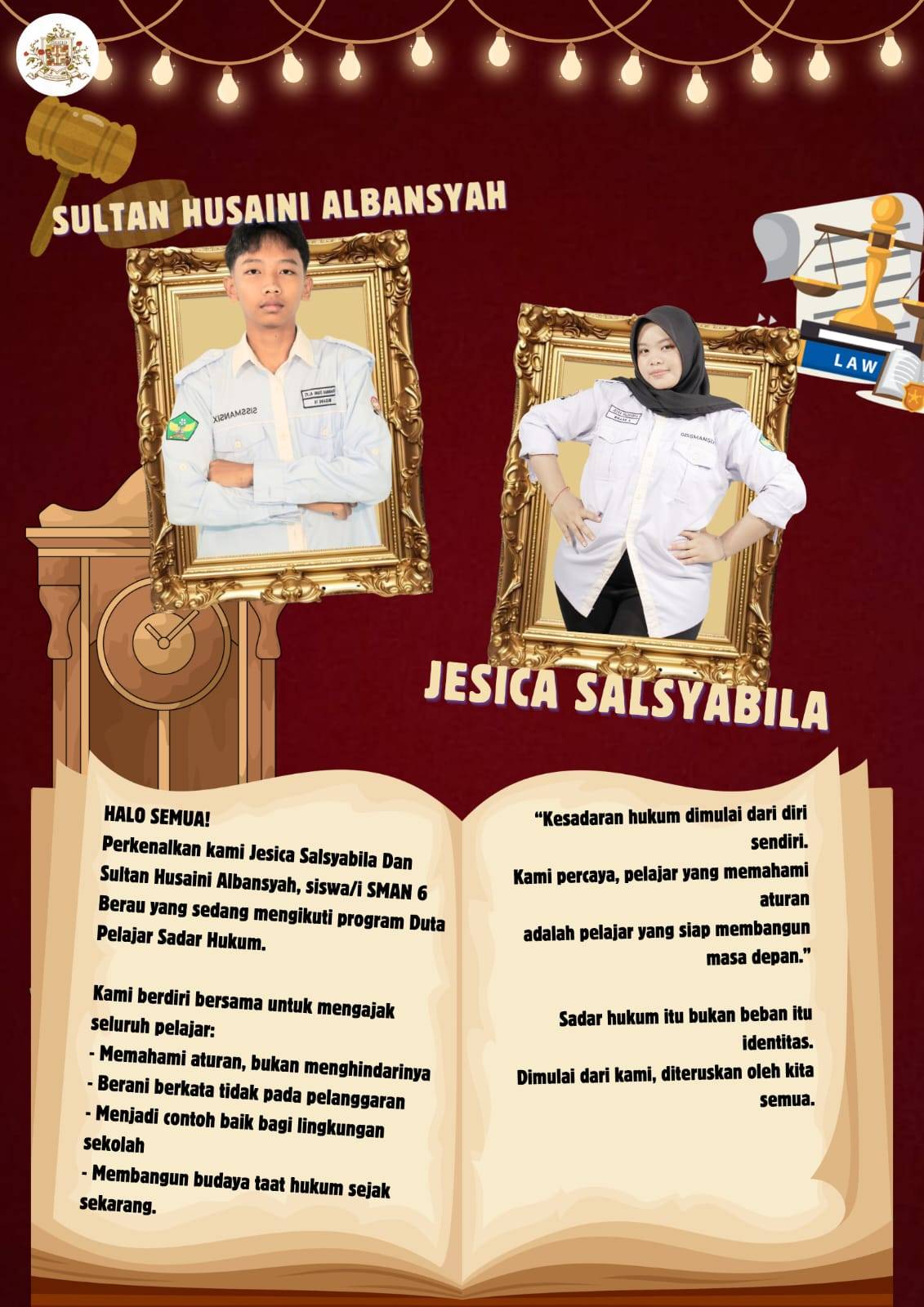 HALO SEMUA! Perkenalkan kami Jesica Salsyabila Dan Sultan Husaini Albansyah, siswa/i SMAN 6 Berau
